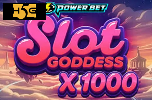 Slot Goddess X 1000